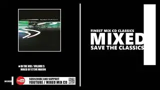 In The Mix / Voulme 5 / Mixed by Steve Mason (MIX CD 1999)