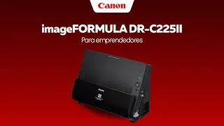 ¡El ImageFORMULA DR-C225II es para emprendedores!