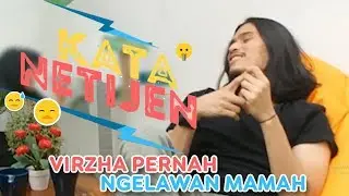 Kata Netijen Eps 2 - Virzha Baca komen