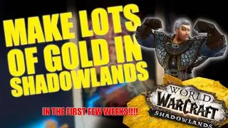Gold Making Guide For WoW Shadowlands - 2 Gathering Professions