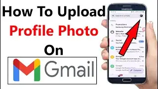 How to Add Profile Picture on Gmail Account (2024) | How To Upload Profile Photo in Gmail