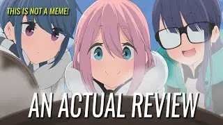 An Actual Review of the Yuru Camp Movie