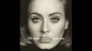 Adele - Love In The Dark - Legendado - (Tradução)