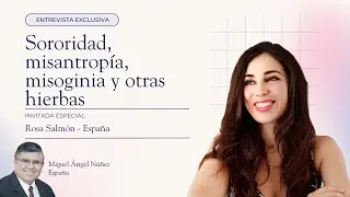 🎙️ ENTREVISTA | Rosa Salmón, España | 