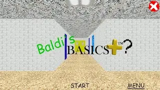 Saldi's Basics Crazy School :Baldi's Basics V1.3.2 And V1.4.3: