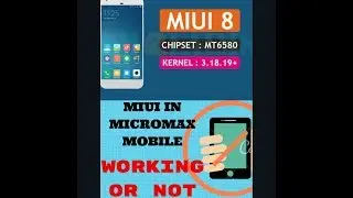 IS MIUI WORKING ON A MICROMAX MOBILES OR NOT
