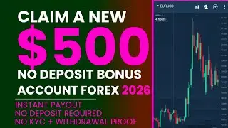CLAIM A NEW $500 NO DEPOSIT BONUS FOREX ACCOUNT 2026 — NO KYC | NO DEPOSIT REQUIRED | 
