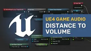 Get Distance System to Control Audio - Unreal Engine 4 Game Audio