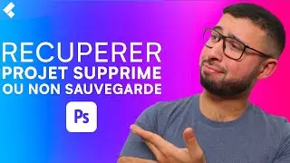 Photoshop : Récupérer un fichier non sauvegardé ou supprimé