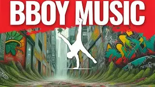 BBOY BREAKDANCE MUSIC 2024 "BackFlip" Ultimate Hip Hop Dance Battle Music (BBoying Breaking Beat)