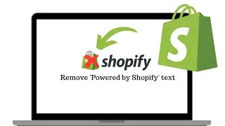 How to Remove Powered by Shopify (Quick Guide 2025)