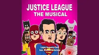 Justice League the Musical (feat. Whitney Di Stefano)