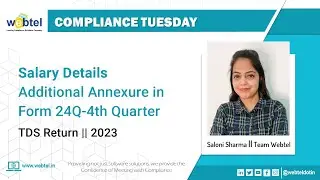 Everything you need to know about TDS Return Form 24Q for Salary Details | TDS Return | Webtel