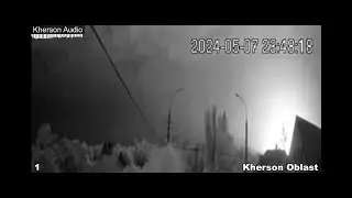 Kherson Oblast (with Audio) 2024-05-08