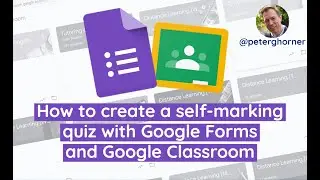 Google Classroom Hack: Build Self-Grading Quizzes with Forms & Sheets