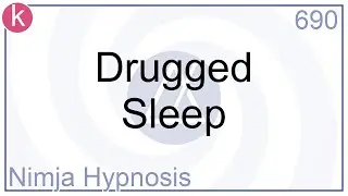 Drugged Sleep - Hypnosis