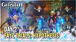 Fayz Trials: Hypothesis Day 2 (FREE 420 PRIMOGEMS) - Genshin Impact 3.7