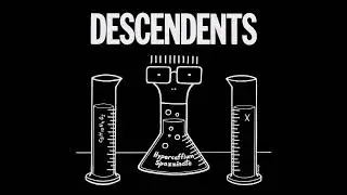 Descendents   Hypercaffium Spazzinate   Full Album