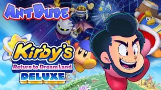 Kirby's Return to Dream Land Deluxe Launch Day!!