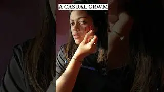 A casual Grwm 