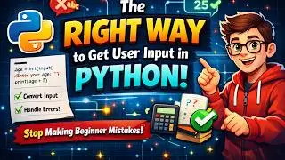 The Right Way to Get User Input in Python (Most Beginners Get This Wrong