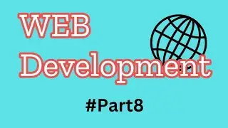 Learning Web Development #part8 || Learning frontend , backend and Database || @TechByWebCoder