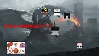 The Tier 2 Montage