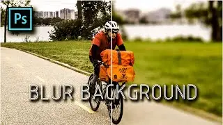How to Blur background in Photoshop