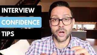 How To Be Confident In An Interview - 3 Tips