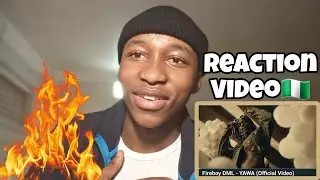 Fireboy DML - Yawa🔥 (Official Video) Reaction Video 🇿🇦🇳🇬