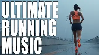 🔥 Ultimate Running Music – Energizing Beats to Keep You Moving