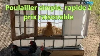 Poulailler simple rapide à prix raisonable