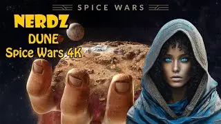 Dune   Spice Wars (4K)