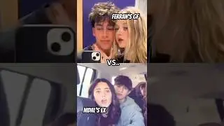 Nidal’s ex GF vs Ferran’s new GF.. ⚡️