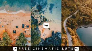 VN Mobile Free Cinematic Lut Pack | Colour Grading  | VN Video Editor - 