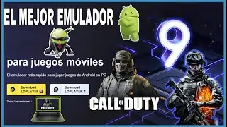 DESCARGAR LD PLAYER EL MEJOR EMULADOR ANDROID PARA LAPTOP Y PC DE BAJOS RECURSOS