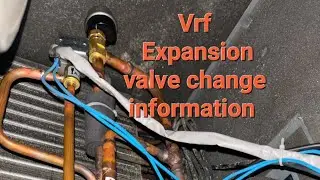 LG Vrf Ductable Ac Expansion valve kit Change information And pump down #information #viralvideo