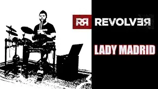REVOLVER - Lady Madrid (Pereza / Leiva)