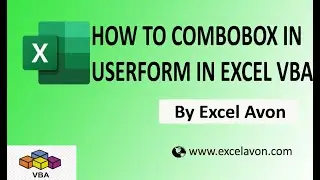 How to use Combo Box in UserForm in Excel VBA