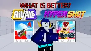 Is RIVALS Better Then HYPERSHOT?