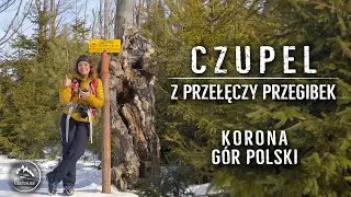 Czupel - Beskid Mały - Crown of Polish Mountains (27/28) [12/03/2022]