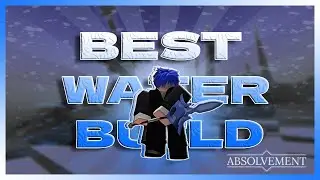 This HAS To Be The BEST Water Build on Absolvement (Damage is insane)