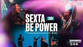 BE POWER FRIDAY | 06/19 | 8PM