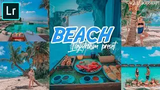 Beach Lightroom preset | Lightroom tutorial | Free download XMP/DNG