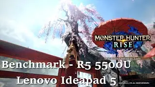 Monster Hunter Rise Demo - Benchmark - Ryzen R5 5500U - (Preset: DX12 / Medium - 1080p)