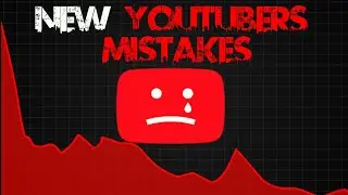 Big MISTAKES NEW YOUTUBERS Make! (Avoid Mistakes GROW Channel)