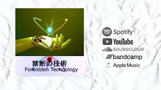 Forbidden Technology (禁断の技術) (Musique par Mahmoud El Arch)