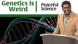 Genetics is Weird