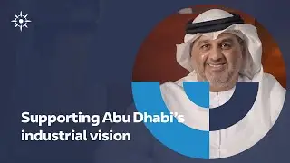 ZonesCorp: Supporting Abu Dhabi's industrial vision
