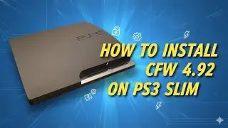 How To Install CFW 4.92 On PS3 Slim.